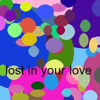 lost in your love